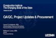 QA/QC, Project Updates & Procurement - c.ymcdn.comc.ymcdn.com/sites/ ? ‚ QA/QC, Project Updates & Procurement Laura A. Cruickshank, ... QA/QC Initiatives 1. ... Civil Engineer