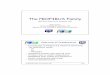 The PROFIBUS Family - Profibus · PDF fileusing pneumatic, electrical and ... – Time stamping, – Highly deterministic process cycle timing ... – Automatic determination and compensation