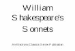 William Shakespeare’s Sonnets - UCM. Shakespeare... · William Shakespeare’s Sonnets ... 30 30 When to the sessions of sweet silent thought ... 142 142 Love is my sin and thy