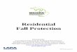 Residential Fall Protection - · PDF fileFall Protection in Residential Construction Consultation Education &Training (CET) Division Michigan Occupational Safety & Health Administration