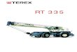2004 Terex Book - servisaguindastes.com.br RT335.pdf · For more information, product demonstration, or details on purchase, lease and rental plans, please contact your local Terex
