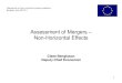 Assessment of Mergers – Non-Horizontal Effects wg/non... · Assessment of Mergers – Non-Horizontal Effects ... – Tetra Laval v Comm. 25.10.02 T-5/02 & T -80/02 ... Internalize