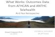 What Works: Outcomes Data from AFHCAN and ANTHC Telehealth ??  What Works: Outcomes Data from AFHCAN and ANTHC Telehealth An 8 Year Retrospective Stewart Ferguson Ph.D. ... â€¢