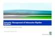 Integrity Management of Submarine Pipeline Systems - ptil.no rledninger... · PDF file- ASME B31.8S “Managing System Integrity of Gas Pipelines