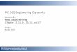 ME 012 Engineering Dynamics - CEMS Homejmmeyers/ME012/Lectures/ME 012 Lecture 26 FI… · ME 012 Engineering Dynamics: Lecture 26 J. M. Meyers, Ph.D. (jmmeyers@uvm.edu) 3 EXAM FORMAT