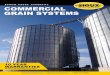 SIOUX STEEL COMPANY COMMERCIAL GRAIN · PDF fileSTORAGE SOLUTIONS SINCE 1918 COMMERCIAL GRAIN SYSTEMS Locations & Delivery Sioux Steel Grain Systems have been ... Sioux Steel commercial