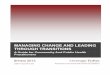 Managing Change and Leading Through Transitionscommunityinitiatives.com/wp-content/uploads/2015/07/Managing... · MANAGING CHANGE AND LEADING THROUGH TRANSITIONS ... Tapping into