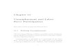 Chapter 11 Unemployment and Labor Force · PDF fileChapter 11 Unemployment and Labor Force Participation This outline is based on Cowen and Tabarrok (2011). ... How can the unemployment