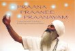 Praana Praanee Praanayam - Lakshmi Narayanlakshminarayanlenasia.com/articles/Praana-Praanee-Praanayam... · Yogi Bhajan is a Masterofpraanlc energyand these quotes and kriyas can