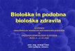 Biološka in podobna biološka zdravila - A j2914.pdf · PDF fileVsebina Biotehnologija Biološka in podobna biološka zdravila podobnosti in razlike Ključna vprašanja glede podobnih