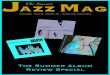 The Sussex Jazz Mag 025 Sussex Jazz Mag 025.pdf · issue 20 of The Sussex Jazz Mag. ... Besame Mucho" 3. Ménilmontant" 4. Bei Mir Bistu Shein" 5. ... Road Song features a great solo
