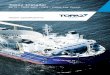 Cable Lay Vessel Vessel Specifications - Topaz Energy …/media/Files/T/Topaz/Attachments/pdfs/our... · Main propulsion 2 x Schottel SRP 1212 FP, electric driven azimuth thrusters