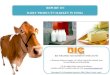 REPORT ON DAIRY PRODUCTS MARKET IN INDIA - big … Industry.pdf · REPORT ON DAIRY PRODUCTS MARKET IN INDIA BIG STRATEGIC MANAGEMENT CONSULTANTS 3, ... Verka, Fromageries Bel, Dabur