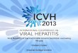 Viral Hepatitis in low and middle income countries ... · PDF fileViral Hepatitis in low and middle income countries: narrowing the gap Graham Cooke Imperial College London