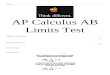 limits-test-16-17 -    Web viewAP Calculus Limits Test. Section I: Multiple Choice. Time: 34. Minutes. Number of problems: 17. No Calculator. 1. If f x = cos x for 0