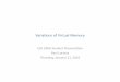 Variaons of Virtual Memory - University of California, San ...cseweb.ucsd.edu/classes/wi10/cse240a/Slides/loriaux_VM.pdf · Variaons of Virtual Memory ... linear address space. 