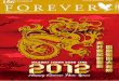 SELAMAT TAHUN BARU CINA - Forever Living Productsgallery.foreverliving.com/gallery/MYS/download/gayahidup/GayaHidup... · SELAMAT TAHUN BARU CINA Happy Chinese New Year JANUARY 2012