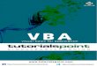 Download VBA Tutorial (PDF Version · PDF fileAbout the Tutorial VBA stands for Visual Basic for Applications, an event-driven programming language from Microsoft. ... Excel, MS-Word,
