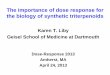 The importance of dose response for the biology of ...dose-response.org/wp-content/uploads/2014/06/Liby-2013-dose... · the biology of synthetic triterpenoids Karen T. Liby Geisel