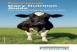 Farmlands Dairy Nutrition Guide - alvandtc.com Nutrition.pdf · Farmlands Dairy Nutrition Guide farmers achieve the best possible results through efficient and well planned farming