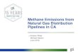 Methane Emissions from Natural Gas Distribution Pipelines ... Emissions Project... · Methane Emissions from Natural Gas Distribution ... emissions from natural gas distribution pipelines