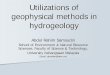 Application of geophysical methods in hydrogeologyasmic.akademisains.gov.my/download/relatednews/... · Utilizations of geophysical methods in hydrogeology ... The main use of geophysics