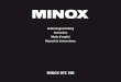 MINOX DTC ? ‚ 3 Einleitung Wir beglƒ¼ckwƒ¼nschen Sie zum Kauf Ihrer Wildkamera MINOX DTC 500. Wie alle anderen MINOX Produkte steht auch diese Wildkamera MINOX DTC