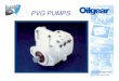 PVG PUMPS - Allied · PDF fileInnovative Fluid Power PVG Pump Features • Cylinder Barrel, Swashblock and Tailshaft are Supported by Hydrodynamic Bearings – Allows operation special