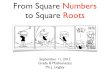From Square Numbers to Square Roots - Wikispacesmrjlingley.wikispaces.com/file/view/square_nubmers_lesson2.pdf/... · From Square Numbers to Square Roots September 11, ... Fun With