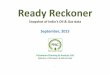 Ready Reckoner -  ??2 Highlights Essar Oil refinery- All units were under shutdown effective 17.9.2015 for 30 days. IOCL Haldia refinery - Crude Distillation Unit (CDU