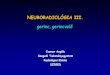 NEURORADIOLÓGIA III. gerinc, gerincvelő - Kezdő · PDF fileA GERINC ÉS A GERINCVELŐ BETEGSÉGEI I. Nem-tumoros betegségek –fejlődési rendellenességek –vascularis kórképek