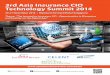 3rd Asia Insurance CIO Technology Summit 2014 Asia Insura… · he 3rd Asia Insurance CIO Technology Summit 2014 is the ... Max Bupa Health Insurance Company Ltd, India • Christophe