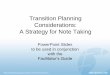 Transition Planning Considerations: A Strategy for Note …mast.ecu.edu/modules/tpc_sn/lib/documents/PPT-Bouck-Note Taking f… · Transition Planning Considerations: A Strategy for