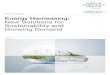 Energy Harnessing: New Solutions for Sustainability · PDF fileEnergy Harnessing: New Solutions for Sustainability and Growing Demand ... New Solutions for Sustainability and Growing