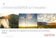 L’Initiative écoÉNERGIE sur l’innovation - hatch.com · PDF fileimportante de sources d’énergie renouvelables demeure ... autonomes dans des sites individuels plutôt 