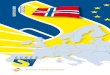 NORRA - eures.ee · PDF fileTal on ühine piir Rootsi, Soome ja Venemaaga ning pikk rannajoon üle 200 000 saare. Pindala: ... võib aeg-ajalt tekkida ka lühem töönädal