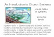 An Introduction to Church Systems - Disciple · PDF filePeter Senge – The Fifth Discipline Systems Archetypes “Limits to Growth” Reinforcing Loop Emerging Trend Brings Change