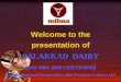 PALAKKAD DAIRY -  · PDF fileWe “milma” shall strive for continuous ... •Converted the use of Furnace oil Boiler to ... • Assuming the boiler efficiancy is 75%