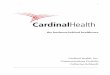 Cardinal Health (1) - · PDF fileinteract especially with the rise of smart phones. 6. ... and more dissatisfied with the buy-and-bill ... Top competitors for Cardinal Health include