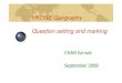 HKDSE Geography Question setting and marking - · PDF fileHKCEE: 3 structured ... marking ; Use of concept map in question setting and marking ; ... Learn and compare geography concepts