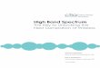 High Band Spectrum - CTIA | Everything Wireless · PDF fileHigh-band spectrum offers boundless applications. To the average U.S. consumer, high-band spectrum will mean faster broadband