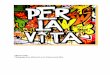 PER LA VITA ‐ Pädagogisches Material zum Dokumentarfilm · PDF fileAber auch wenn sich die Bands in der Sache einig sind, gibt es doch auch ... Rossi Pennino und Önder Bardakci,