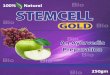 Stemcell gold - deepakenergy.indeepakenergy.in/site/img/pdf/stemcellgold.pdf · Stemcell gold From Phytoscience International,Hawaii, USA. Launched first time in India. Loaded with