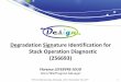 Degradation Signature Identification for Stack Operation ... Programme Review 2011... · Degradation Signature Identification for Stack Operation Diagnostic ... Early detection of