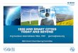 IEEE AND SMART CITIES TODAY AND BEYOND - ITU: · PDF fileIEEE AND SMART CITIES TODAY AND BEYOND ... Tangerang, Guatemala City, Barcelona, Kassel, Bogor, ... First international Conference