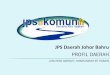 JPS Daerah Johor Bahru - apps.water.gov.myapps.water.gov.my/jpskomuniti/dokumen/Johor Bahru Profil (Rev1).pdf · SENARAI AHLI PARLIMEN DAN DUN PARLIMEN DEWAN UNDANGAN NEGERI P158