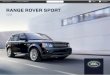 Range RoveR SpoRt - Auto-Brochures.com Rover Sport/Land R… · Forward alert gives an audio and visual alarm when the distance to the vehicle in front ... high beam. Range Rover