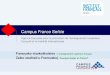 Campus France Serbie - fon.bg.ac.rs · PDF fileAgence française pour la promotion de l’enseignement supérieur, l’accueil et la mobilité internationale Campus France Serbie Francusko