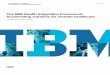 The IBM Health Integration Framework: Accelerating ... · PDF file3 The IBM Health Integration Framework: Accelerating solutions for smarter healthcare Finding the cure Addressing