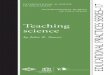 Teaching science - International Bureau of · PDF file6. Teaching additional languages by Elliot L. Judd, Lihua Tan and ... Much is known about teaching science effectively to learners